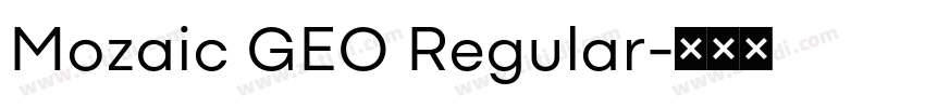 Mozaic GEO Regular字体转换